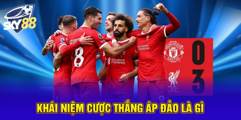 Cược Thắng Áp Đảo Là Gì? Hướng Dẫn Đặt Cược Tại SKY88